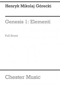 Henryk Mikolaj Gorecki: Genesis 1 - Elementi Op.19 No.1 (Full Score)