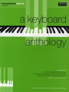 A Keyboard Anthology: Second Series Book III Grade 5