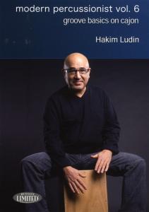 Hakim Ludin: Modern Percussion Vol. 6 - Groove Basics On Cajon