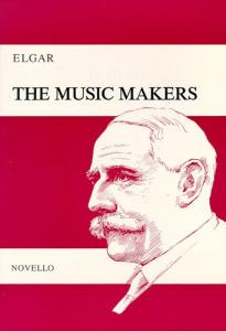 Edward Elgar: The Music Makers (Vocal Score )