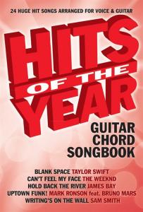 Hits Of The Year 2015 - Guitar Chord Songbook