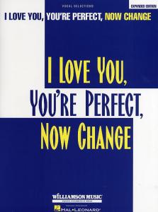Jimmy Roberts: I Love You, You're Perfect, Now Change - Vocal Selections