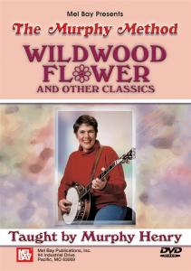 Murphy Henry: Wildwood Flower And Other Banjo Classics