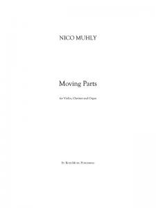 Nico Muhly: Moving Parts (Score/Parts)