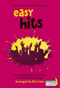 The Novello Primary Chorals: Easy Hits (Book/Audio Download)
