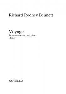 Richard Rodney Bennett: Voyage (Mezzo Soprano/Piano)