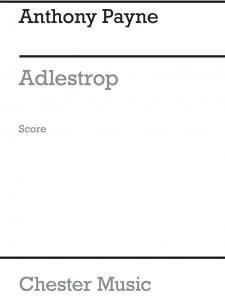Anthony Payne: Adlestrop (A3 Score)