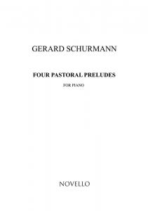 Gerard Schurmann: Four Pastoral Preludes