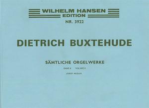 Dietrich Buxtehude: Organ Works Volume 2: Preludes And Fugues, Toccatas