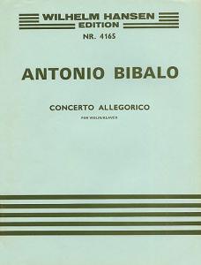Antonio Bibalo: Concerto Allegorico (Violin/Piano)