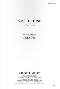 Judith Weir: Miss Fortune - Vocal Score