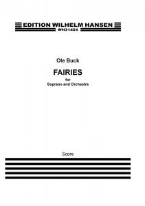 Ole Buck: Fairies for Soprano and Orchestra (Score)