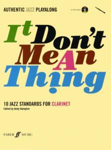 It Don't Mean A Thing (Clarinet)