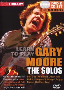 Lick Library: Learn To Play Gary Moore - The Solos