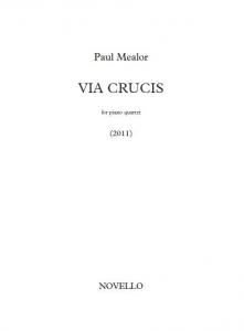 Paul Mealor: Via Crucis (The Way of the Cross)