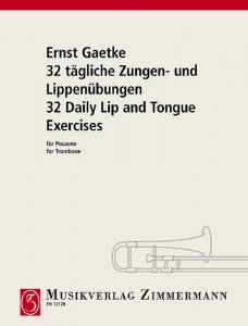 Gaetke, E: 32 Daily Tongue And Lip Exercises
