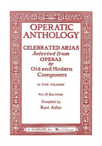 Operatic Anthology Volume IV: Baritone