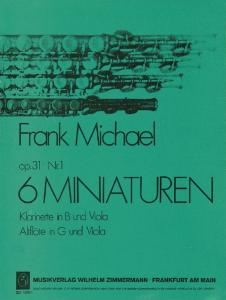 Michael, F: 6 Miniatures Op 31