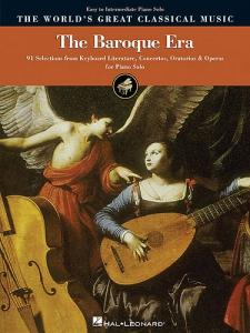 The World's Great Classical Music: The Baroque Era - Easy/Intermediate Piano