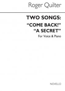Quilter: Two Songs In B Flat For Voice And Piano