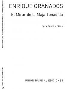 Granados: El Mirar De La Maja From Coleccion De Tonadillas for Vce/Pf