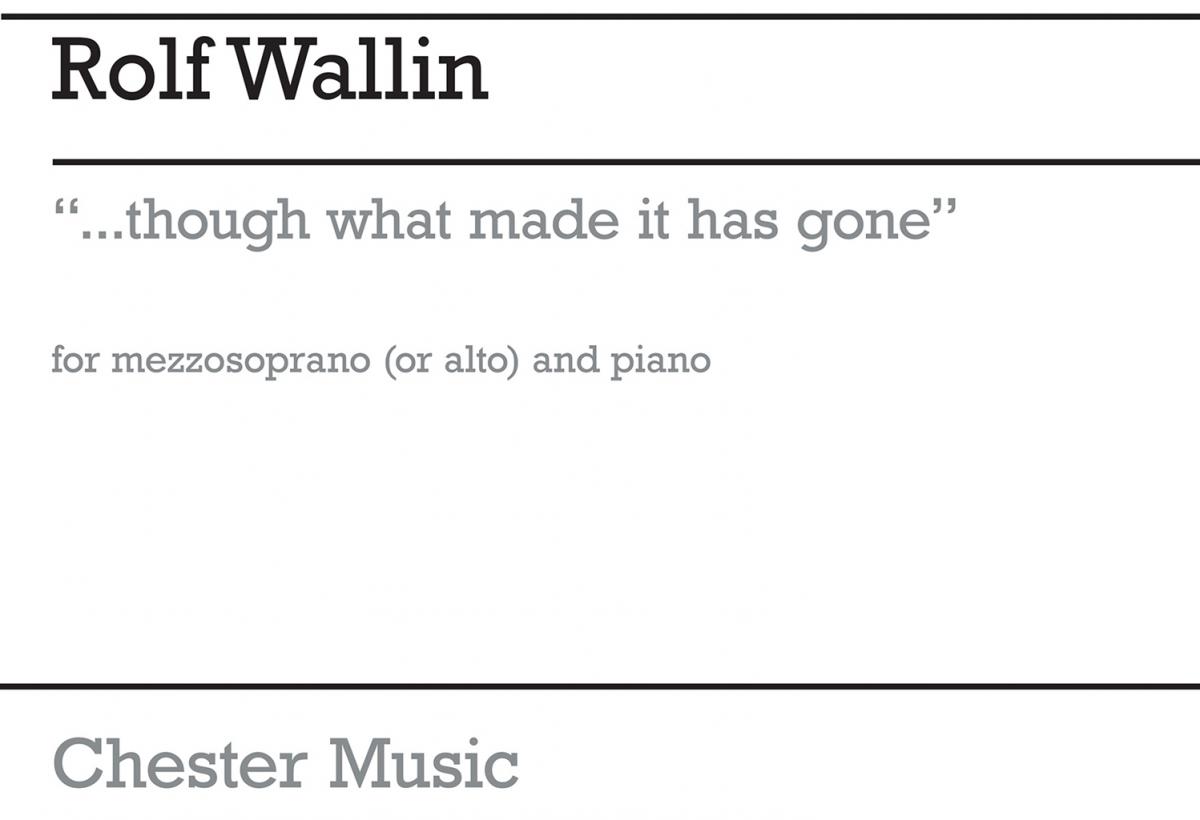 Rolf Wallin: ...though what made it has gone