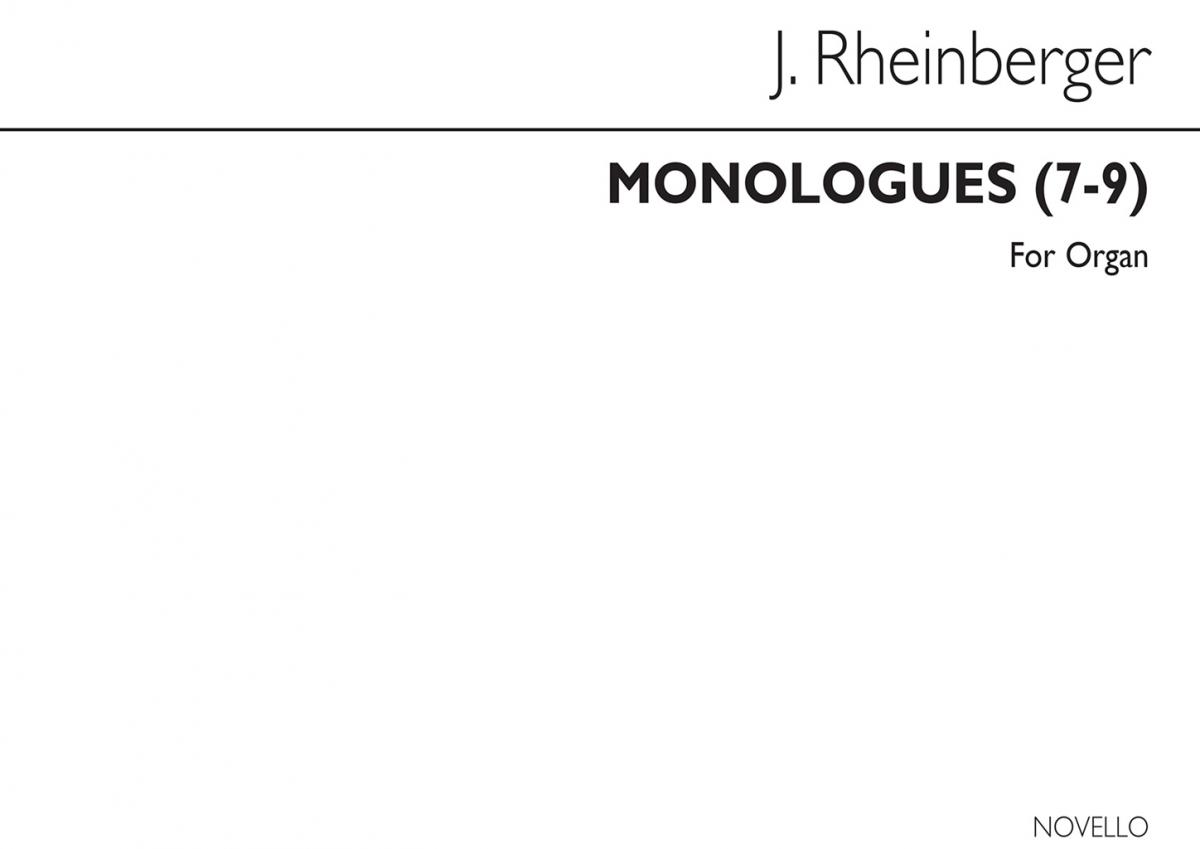 Joseph Rheinberger: Monologues Nos.7-9 Organ