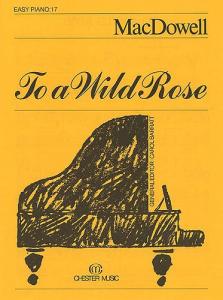 To a Wild Rose (Easy Piano No.17)