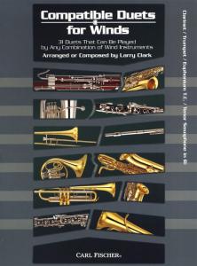 Larry Clark: Compatible Duets For Winds - Clarinet/Trumpet/T.C. Euphonium/Tenor