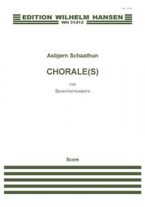 Asbjørn Schaathun: Chorale (s) (Score)