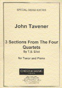 John Tavener: 3 Sections From The Four Quartets