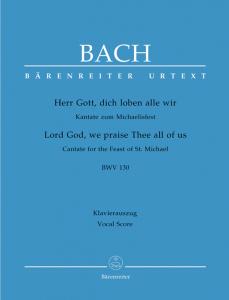 Johann Sebastian Bach: Lord God, we praise Thee all of us BWV 130