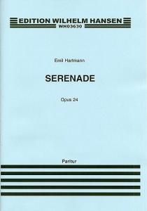 Emil Hartmann: Serenade Op.24