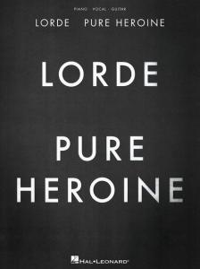Lorde: Pure Heroine