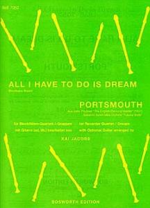 All I Have To Do Is Dream / Portsmouth