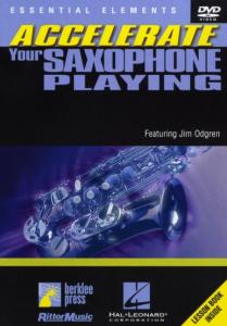 Jim Odgren: Accelerate Your Saxophone Playing