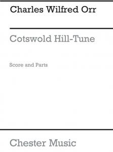 Charles Wilfred Orr: Cotswold Hill-Tune (Score And Parts)
