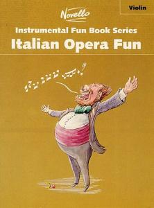 Italian Opera Fun For Violin