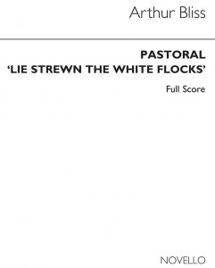 Bliss: Pastoral Lie Strewn (Full Score)