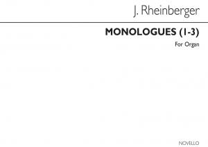 Joseph Rheinberger: Monologues Nos.1-3 Organ
