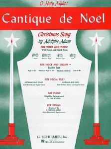 Adolphe Adam: Cantique De Noel (O Holy Night) For Medium Low Voice And Organ In