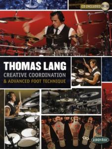 Thomas Lang: Creative Coordination And Advanced Foot Technique (Book/CD)