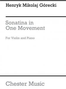 Henryk Mikolaj Górecki: Sonatina In One Movement Op.8