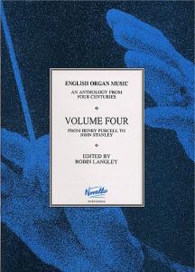 English Organ Music Volume Four: From Henry Purcell To John Stanley