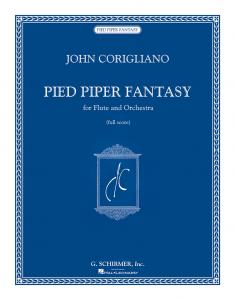 John Corigliano: Pied Piper Fantasy (Study Score)