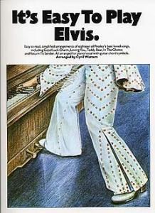 It's Easy To Play: Elvis