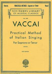 Nicola Vaccai: Practical Method Of Italian Singing For Soprano Or Tenor