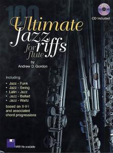 Andrew Gordon: 100 Ultimate Jazz Riffs - Flute