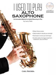 I Used to Play Alto Saxophone