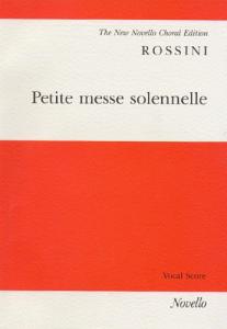 Gioacchino Rossini: Petite Messe Solennelle (Vocal Score)